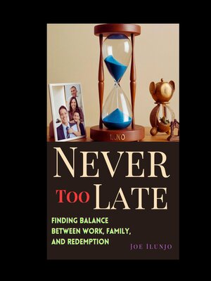 cover image of Never Too Late